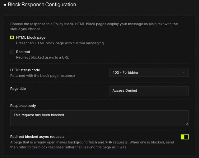Block Response Configuration with HTML block page selected