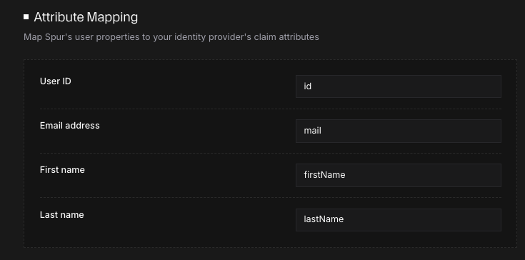 Spur's Attribute Mapping section, showing User ID, Email address, First name, and Last name mapped to id, mail, firstName, and lastName